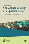  DE LA GENERACIÓN @ A LA #GENERACIÓN