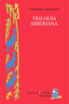 Imagen de cubierta: TRILOGÍA SIBERIANA