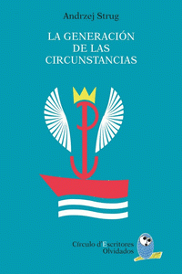 Imagen de cubierta: LA GENERACIÓN DE LAS CIRCUNSTANCIAS