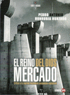 Imagen de cubierta: EL REINO DEL DIOS MERCADO