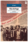  DÍAS DE FUGA