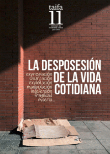 Imagen de cubierta: LA DESPOSESIÓN DE LA VIDA COTIDIANA. INFORME 11
