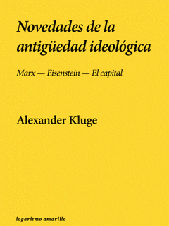  NOVEDADES DE LA ANTIGÜEDAD IDEOLÓGICA