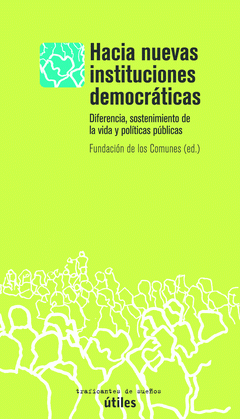 Imagen de cubierta: HACIA NUEVAS INSTITUCIONES DEMOCRÁTICAS