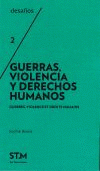 Imagen de cubierta: GUERRAS, VIOLENCIA Y DERECHOS HUMANOS