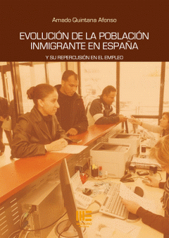 Imagen de cubierta: EVOLUCIÓN DE LA POBLACIÓN INMIGRANDE EN ESPAÑA