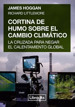 Imagen de cubierta: CORTINA DE HUMO SOBRE EL CAMBIO CLIMÁTICO