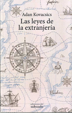 Imagen de cubierta: LAS LEYES DE LA EXTRANJERÍA