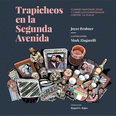 Imagen de cubierta: TRAPICHEOS EN LA SEGUNDA AVENIDA