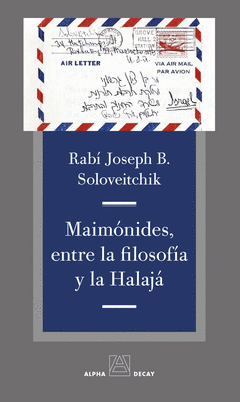 Cover Image: MAIMONIDES, ENTRE LA FILOSOFIA Y LA HALAJA