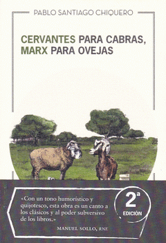 Imagen de cubierta: CERVANTES PARA CABRAS, MARX PARA OVEJAS