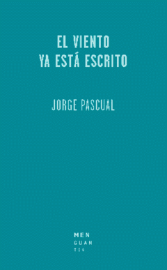 Cover Image: EL VIENTO YA ESTÁ ESCRITO