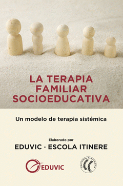 Imagen de cubierta: LA TERAPIA FAMILIAR SOCIOEDUCATIVA
