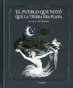 Imagen de cubierta: EL PUEBLO QUE VOTÓ QUE LA TIERRA ERA PLANA