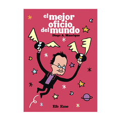 Cover Image: EL MEJOR OFICIO DEL MUNDO