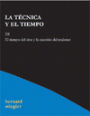 Imagen de cubierta: LA TECNICA Y EL TIEMPO