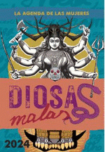 Cover Image: AGENDA 2024 DE LAS MUJERES. DIOSAS MALAS