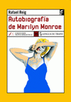  AUTOBIOGRAFÍA DE MARILYN MONROE