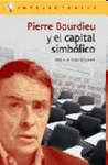 Imagen de cubierta: PIERRE BOURDIEU Y EL CAPITAL SIMBÓLICO