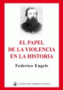  EL PAPEL DE LA VIOLENCIA EN LA HISTORIA