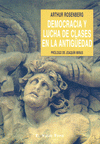 Imagen de cubierta: DEMOCRACIA Y LUCHA DE CLASES EN LA ANTIGÜEDAD