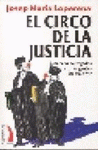 Imagen de cubierta: EL CIRCO DE LA JUSTICIA