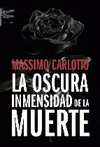Imagen de cubierta: LA OSCURA INMENSIDAD DE LA MUERTE