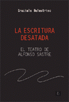Imagen de cubierta: LA ESCRITURA DESATADA