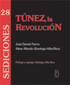 Imagen de cubierta: TÚNEZ, LA REVOLUCIÓN