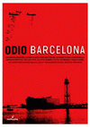 Imagen de cubierta: ODIO BARCELONA
