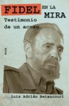 Imagen de cubierta: FIDEL EN LA MIRA