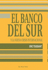  EL BANCO DEL SUR