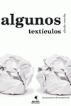 Imagen de cubierta: ALGUNOS TEXTÍCULOS