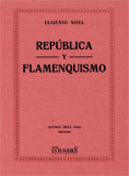 Imagen de cubierta: REPÚBLICA Y FLAMENQUISMO