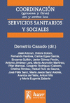 Imagen de cubierta: COORDINACIÓN GRUESA Y FINA EN Y ENTRE LOS SERVICIOS SANITARIOS Y SOCIALES
