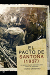 Imagen de cubierta: EL PACTO DE SANTOÑA (1937)