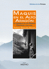 Imagen de cubierta: MAQUIS EN EL ALTO ARAGÓN