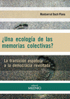 Imagen de cubierta: UNA ECOLOGÍA DE LAS MEMORIAS COLECTIVAS?