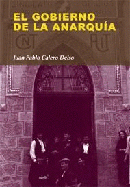 Imagen de cubierta: EL GOBIERNO DE LA ANARQUÍA