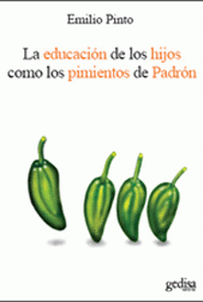 Cover Image: LA EDUCACIÓN DE LOS HIJOS COMO LOS PIMIENTOS DE PADRÓN