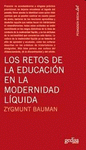 Imagen de cubierta: LOS RETOS DE LA EDUCACIÓN EN LA MODERNIDAD LÍQUIDA