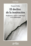 Imagen de cubierta: EL DECLIVE DE LA INSTITUCIÓN