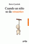  CUANDO UN NIÑO SE DA MUERTE