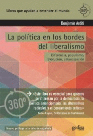  LA POLÍTICA EN LOS BORDES DEL LIBERALISMO