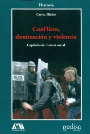 Imagen de cubierta: CONFLICTO, DOMINACIÓN Y VIOLENCIA