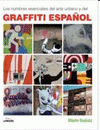 Imagen de cubierta: LOS NOMBRES ESENCIALES DEL ARTE URBANO Y DEL GRAFFITI ESPAÑOL