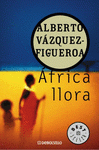 Imagen de cubierta: ÁFRICA LLORA