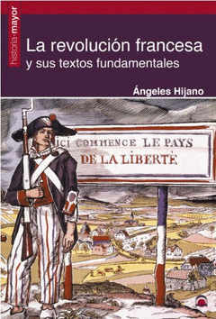 Imagen de cubierta: LA REVOLUCIÓN FRANCESA Y SUS TEXTOS FUNDAMENTALES
