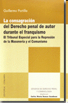 Imagen de cubierta: LA CONSAGRACIÓN DEL DERECHO PENAL DE AUTOR DURANTE EL FRANQUISMO