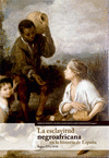 Imagen de cubierta: EXCLAVITUD NEGROAFRICANA EN LA HISTORIA DE ESPAÑA (XVI-XVII)